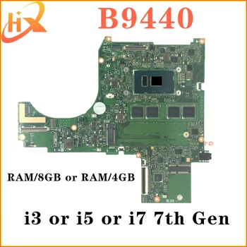 B9440 дънна Платка за ASUS B9440UA B9440UAV B9440UAR B9440UAM B9440U дънна Платка на Лаптоп 4405U i3 i5 i7 7-то поколение Оперативна памет-8 GB/16 GB