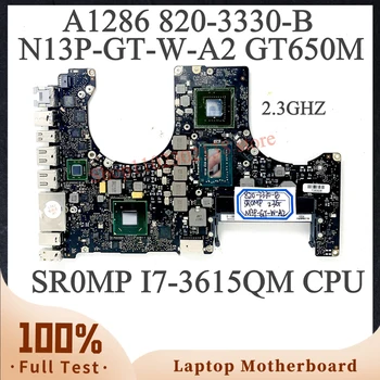 820-3330-B 2,3 Ghz за дънната платка на лаптоп APPLE Macbook A1286 N13P-GT-W-A2 GT650M с процесор SR0MP I7-3615QM, 100% напълно работещи