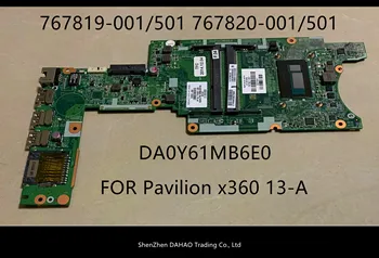 За HP Pavilion X360 дънна Платка на лаптоп HP X360 13-A 767819-001 767820-001 767820-501 DA0Y61MB6E0 С I5-4210 100% напълно тестван
