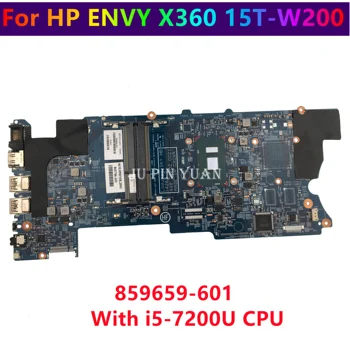 За HP ENVY X360 CONVERTIBLE 15T-W200 дънна Платка на лаптоп 859659-601 14263-2 448.07N06.002N 859659-001 с I5-7200U Напълно тестван