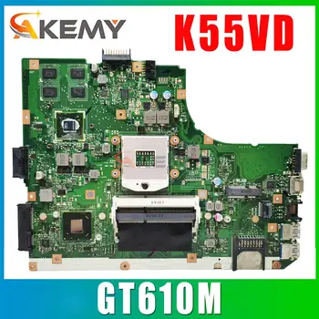 K55VD A55V За ASUS K55VD A55V K55A дънна Платка за лаптоп ASUS K55VD A55V дънна Платка GT610M подкрепа I3 I5 I7 тестван