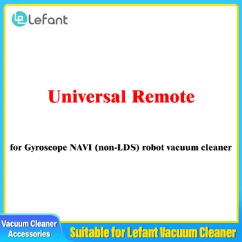 Универсално дистанционно управление (без батерия) за жироскоп NAVI (не LDS), аксесоар за робот-прахосмукачка Lefant