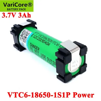 VariCore VTC6 3,7 3000 mah 18650 литиево-йонни Акумулаторни батерии за Винтоверти Електрическа ръчна бормашина САМ заваряване на батерията