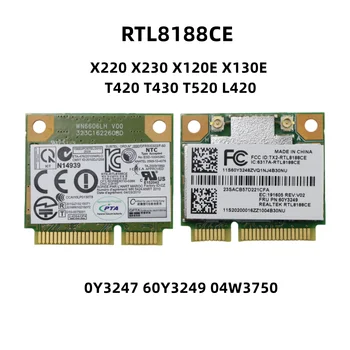 За Lenovo Thinkpad X220 X230 X120E X130E T420 T430 T520 L420 RTL8188CE Mini PCI-E Wifi Безжична карта 60Y3247 60Y3249 04W3750